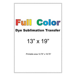 13 x 19 dye sublimation transfer